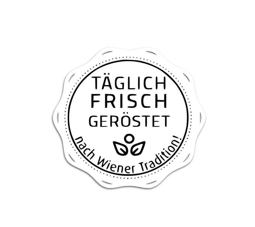 Täglich frisch geröstet – nach Wiener Tradition!